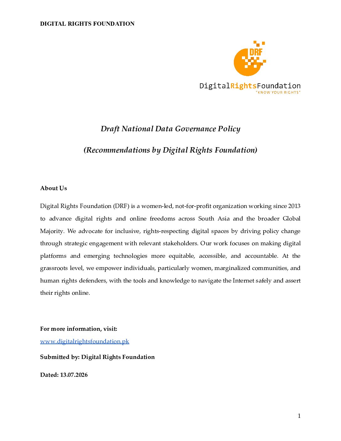 Recommendations by Digital Rights Foundation on Draft National Data Governance Policy 2026 Recommendations by Digital Rights Foundation on Draft National Data Governance Policy 2026